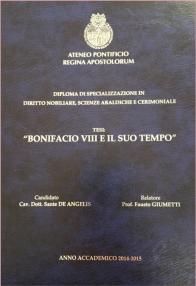Tesi del Dott. Cav. Sante De Angelis su Bonifacio VIII